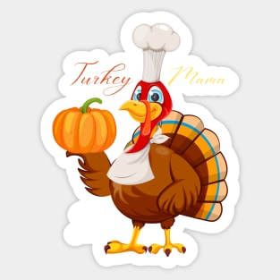 Im The Mama Turkey Sticker